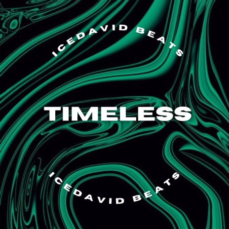 Timeless | Boomplay Music