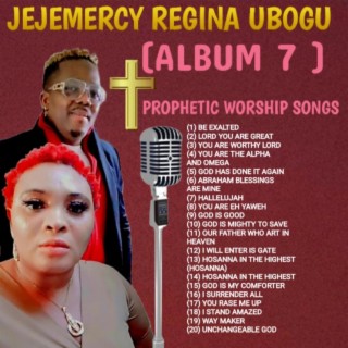 Prophetic worship songs