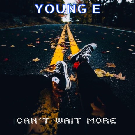 Can't Wait More | Boomplay Music