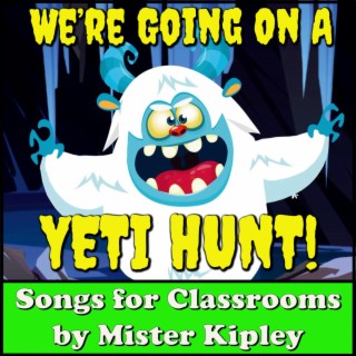 We're Going on a Yeti Hunt