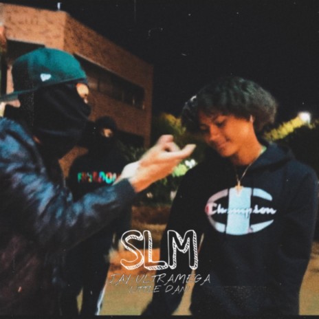 SLM ft. litte dani | Boomplay Music