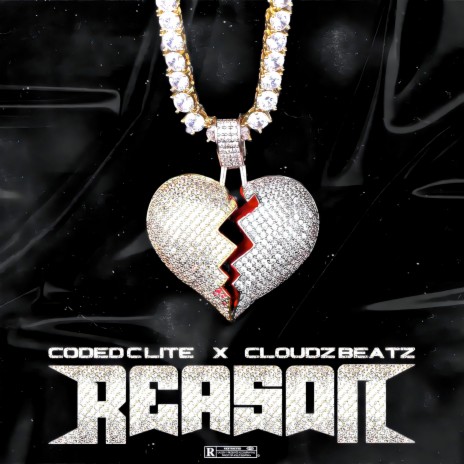 Reason ft. Cloudz Beatz | Boomplay Music