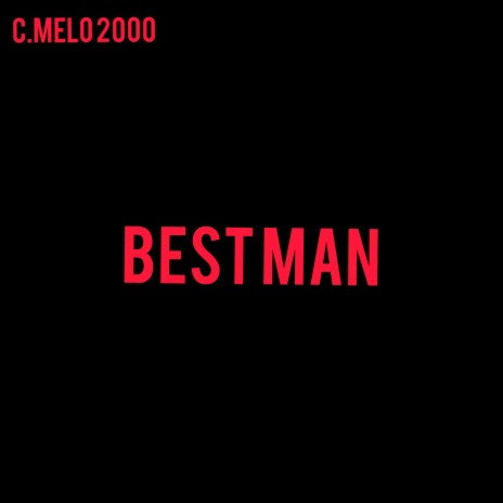 Best Man | Boomplay Music