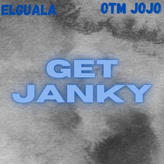 Get Janky