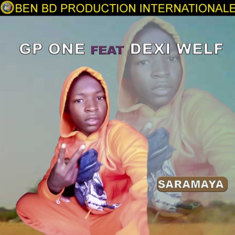 Saramaya ft. Dexi Welf | Boomplay Music