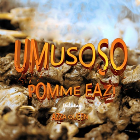 Umusoso (feat. Azza Queen)