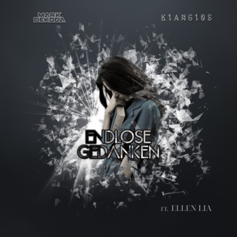 Endlose Gedanken ft. Klanglos & ELLEN LIA | Boomplay Music