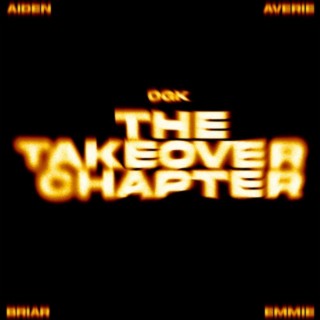 the Takeover chapter