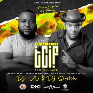 DJ UV LIVE at The Orchid for TCIF by Capital FM-March 2023