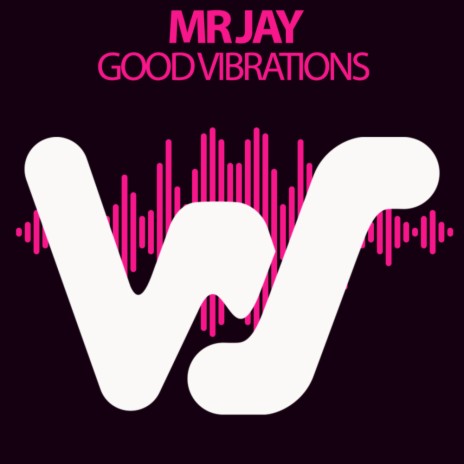 Good Vibrations | Boomplay Music