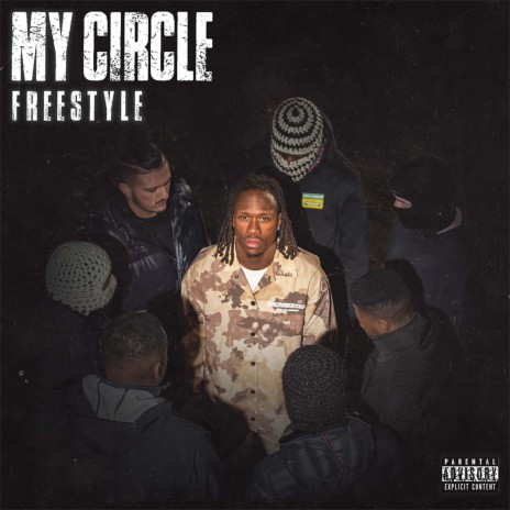 My Circle (Freestyle) | Boomplay Music