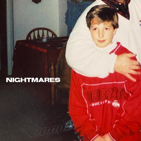 Nightmares | Boomplay Music