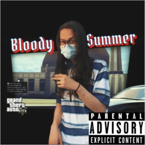 BLOODY SUMMER ft. JayDaPlay