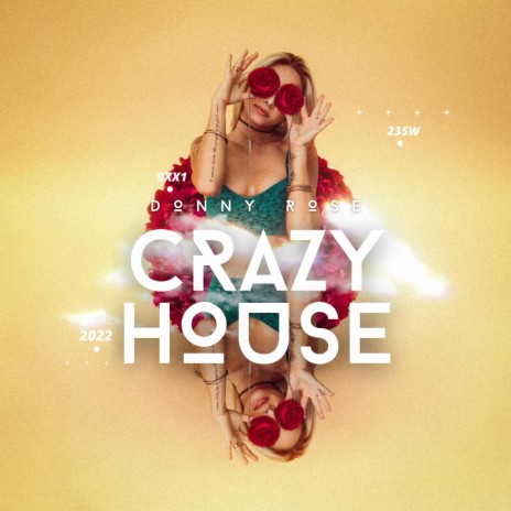 Crazy House | Boomplay Music