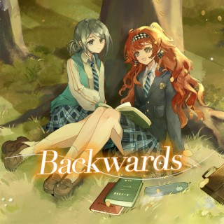 Backwards lyrics | Boomplay Music