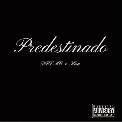 Predestinado ft. Dbs mc | Boomplay Music