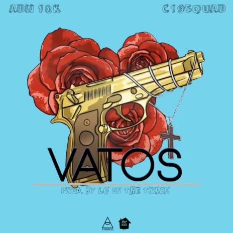 VATOS ft. ADN 10K