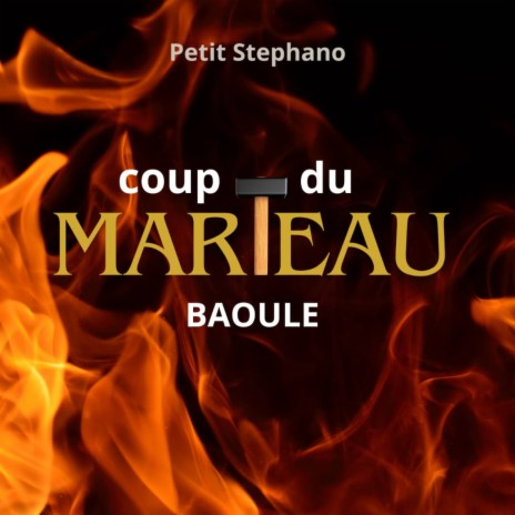 Coup De Marteau Baoule | Boomplay Music