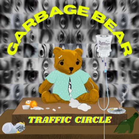 Garbage Bear (Prom Circle) | Boomplay Music