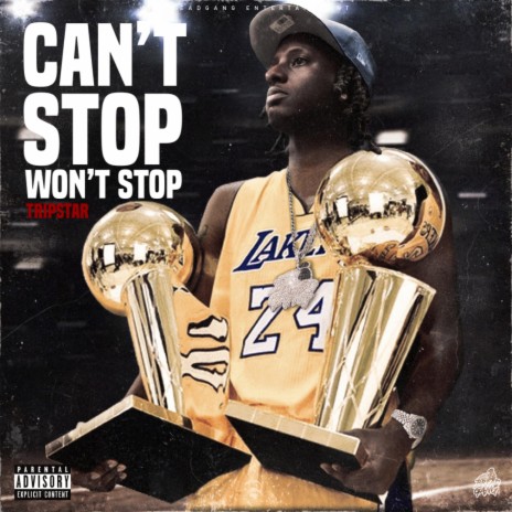 Can't Stop Won't Stop | Boomplay Music