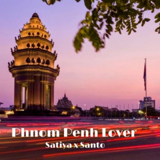 Phnom Penh Lover