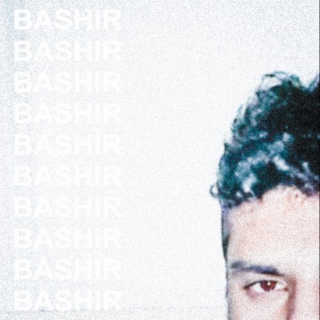 BASHIR | Boomplay Music