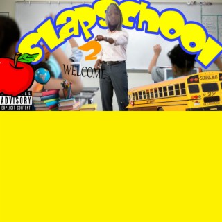 Welcome 2 Slapschool