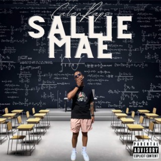 Sallie Mae lyrics | Boomplay Music