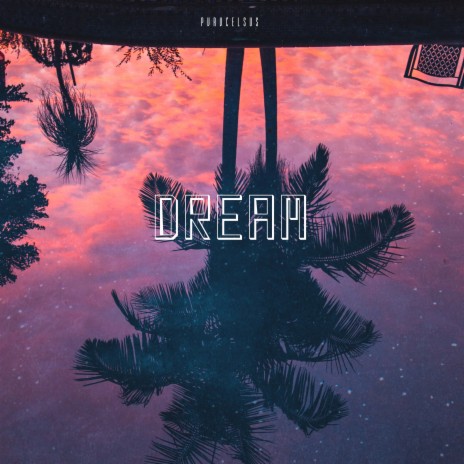 Dream | Boomplay Music