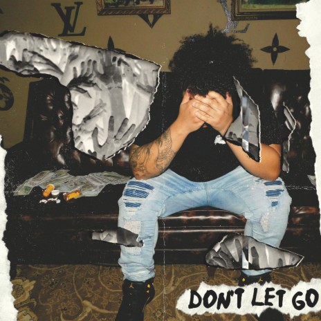 Don't Let Go | Boomplay Music