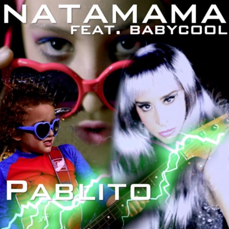 Pablito (feat. Babycool) | Boomplay Music