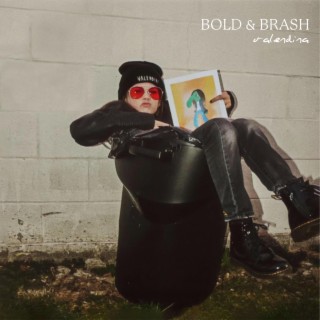 Bold & Brash