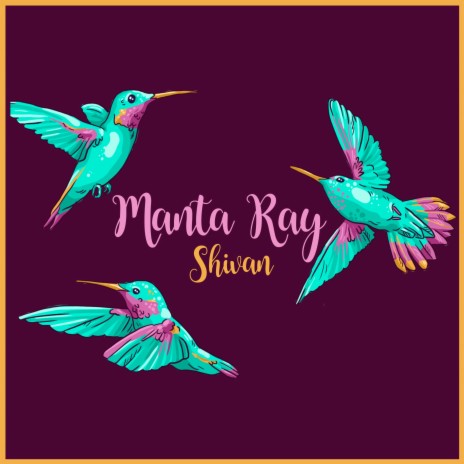 Manta Ray | Boomplay Music
