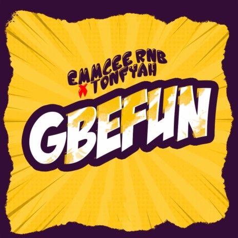 Gbefun ft. Tonfyah | Boomplay Music