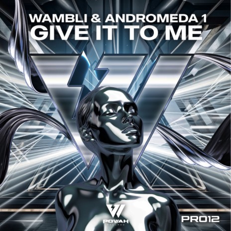 Give It To Me ft. Andromeda 1 | Boomplay Music