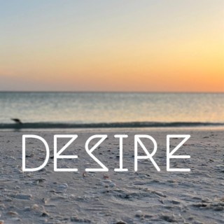 DESIRE