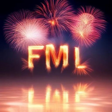 FML | Boomplay Music