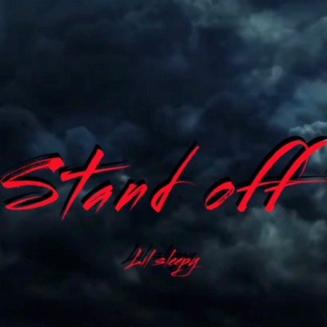 Stand off | Boomplay Music