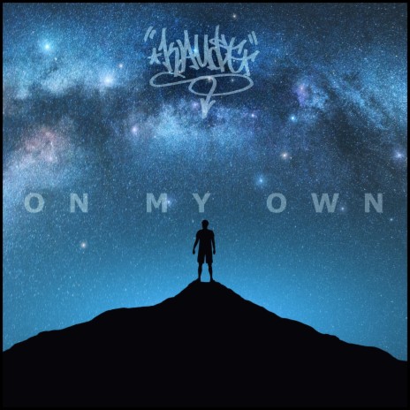 On my Own | Boomplay Music