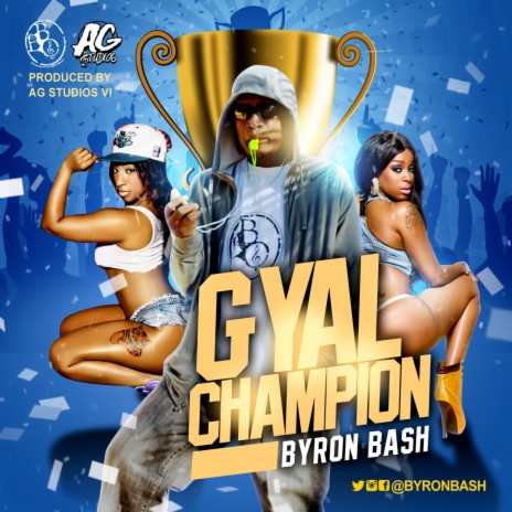 Gyal Champion | Boomplay Music