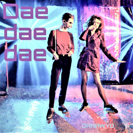 Dae Dae Dae | Boomplay Music