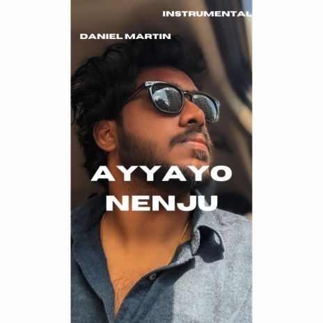 Ayyayo Nenju (Instrumental) | Boomplay Music