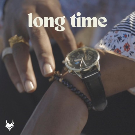 LONG TIME | Boomplay Music