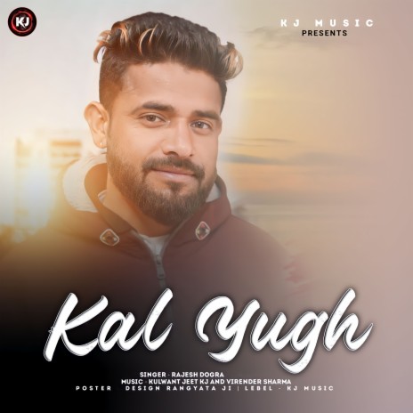 Kal Yugh | Boomplay Music