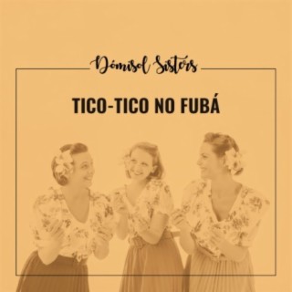 Tico-Tico no Fubá