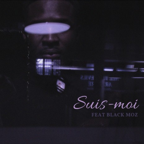 Suis-moi ft. Black Moz | Boomplay Music