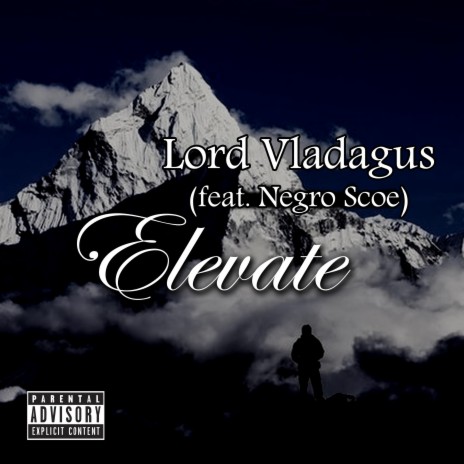 Elevate (feat. Negro Scoe) | Boomplay Music
