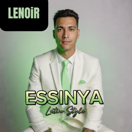 ESSINYA (Latino Style) | Boomplay Music