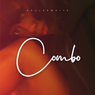 COMBO lyrics | Boomplay Music