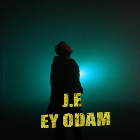 Ey Odam | Boomplay Music